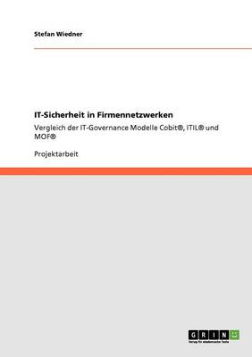 It-Sicherheit in Firmennetzwerken (Paperback)