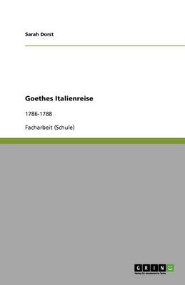 Goethes Italienreise (Paperback)