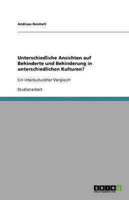Unterschiedliche Kulturelle Ansichten Gegen ber Behinderung (Paperback)