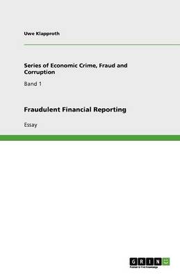 Fraudulent Financial Reporting (Paperback)