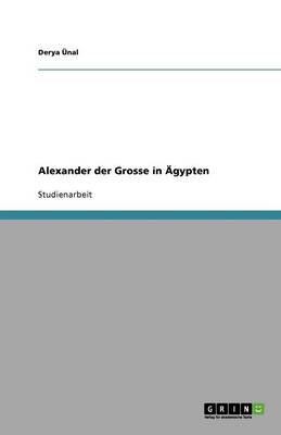 Alexander Der Grosse in gypten (Paperback)