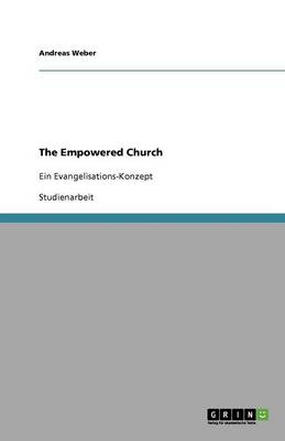 The Empowered Church (Paperback)