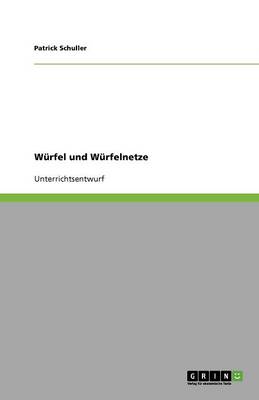 W rfel Und W rfelnetze (Paperback)