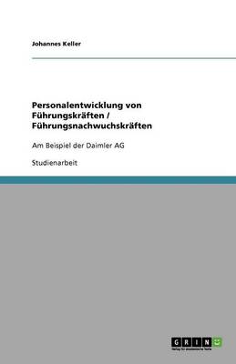 Personalentwicklung Von F hrungskr ften / F hrungsnachwuchskr ften (Paperback)