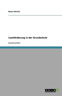 Lesef rderung in Der Grundschule (Paperback)