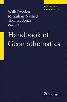 Handbook of Geomathematics - Handbook of Geomathematics