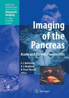 Imaging of the Pancreas by Emil J. Balthazar, Albert L. Baert | Waterstones