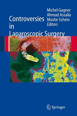 Controversies in Laparoscopic Surgery (Paperback)