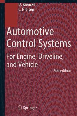 Automotive Control Systems: For Engine, Driveline, and Vehicle (Paperback)