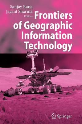 Frontiers of Geographic Information Technology (Paperback)