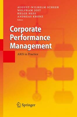 Corporate Performance Management: ARIS in Practice (Paperback)