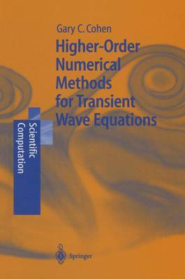 Higher-Order Numerical Methods for Transient Wave Equations - Scientific Computation (Paperback)