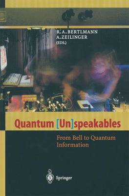 Quantum (Un)speakables: From Bell to Quantum Information (Paperback)