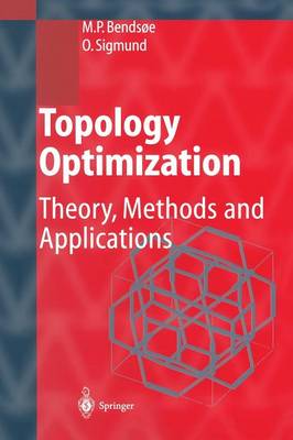 Topology Optimization: Theory, Methods, and Applications (Paperback)