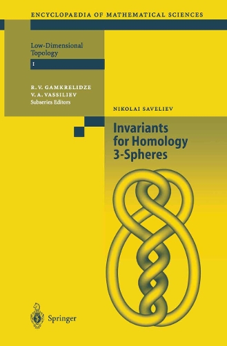 Invariants of Homology 3-Spheres - Encyclopaedia of Mathematical Sciences 140 (Paperback)