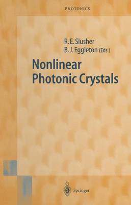 Nonlinear Photonic Crystals - Springer Series in Photonics 10 (Paperback)