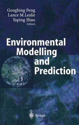Environmental Modelling and Prediction (Paperback)