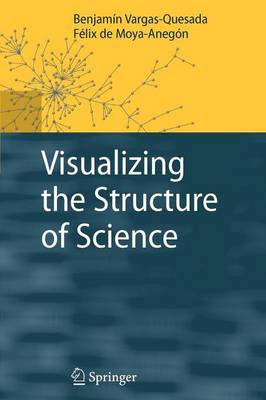 Visualizing the Structure of Science (Paperback)