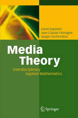 Media Theory: Interdisciplinary Applied Mathematics (Paperback)
