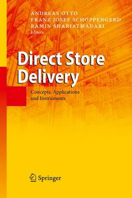 Direct Store Delivery: Concepts, Applications and Instruments (Paperback)