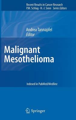 Malignant Mesothelioma - Recent Results in Cancer Research 189 (Hardback)