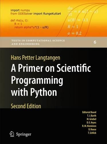 A Primer on Scientific Programming with Python - Texts in Computational Science and Engineering 6 (Hardback)