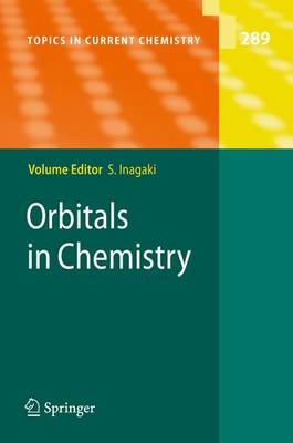 Orbitals in Chemistry - Topics in Current Chemistry 289 (Paperback)