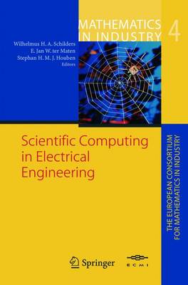 Scientific Computing in Electrical Engineering: Proceedings of the SCEE-2002 Conference Held in Eindhoven - Mathematics in Industry / the European Consortium for Mathematics in Industry 4 (Paperback)