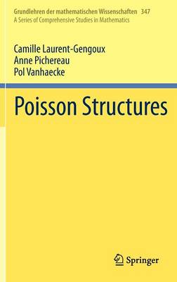 Poisson Structures - Grundlehren der mathematischen Wissenschaften 347 (Hardback)