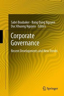 Corporate Governance: Recent Developments and New Trends (Hardback)