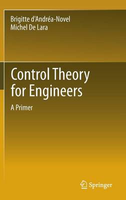 Control Theory for Engineers: A Primer (Hardback)