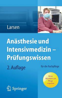 An sthesie Und Intensivmedizin - Pr fungswissen: F r Die Fachpflege (Paperback)