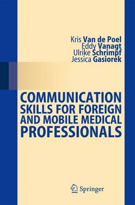 Communication Skills for Foreign and Mobile Medical Professionals (Paperback)