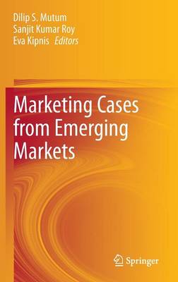 Marketing Cases from Emerging Markets (Hardback)