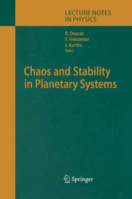Chaos and Stability in Planetary Systems - Lecture Notes in Physics 683 (Paperback)