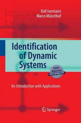 Identification of Dynamic Systems: An Introduction with Applications (Paperback)