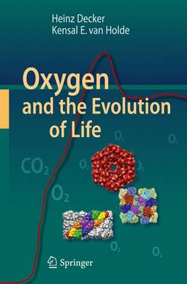 Oxygen and the Evolution of Life (Paperback)