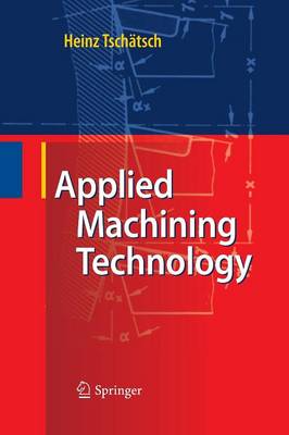 Applied Machining Technology (Paperback)