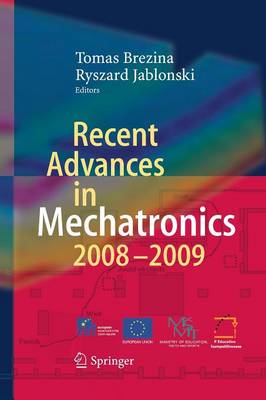 Recent Advances in Mechatronics: 2008 - 2009 (Paperback)