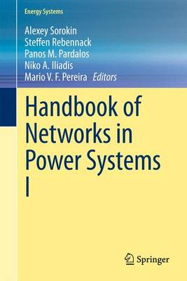 Handbook of Networks in Power Systems I - Energy Systems (Paperback)