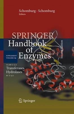 Class 2-3.2 Transferases, Hydrolases: EC 2-3.2 - Springer Handbook of Enzymes 9 (Paperback)
