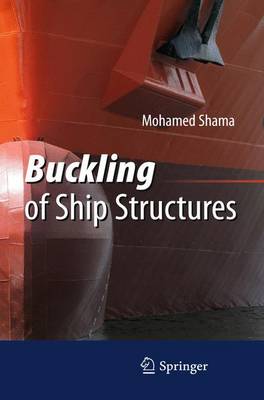 Buckling of Ship Structures (Paperback)
