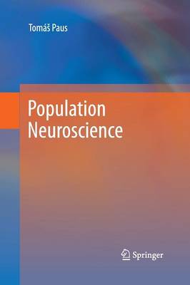 Population Neuroscience (Paperback)