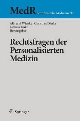 Rechtsfragen Der Personalisierten Medizin - MedR Schriftenreihe Medizinrecht (Paperback)