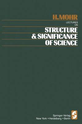 Lectures on Structure and Significance of Science (Paperback)