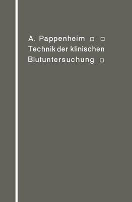 Technik Der Klinischen Blutuntersuchung F r Studierende Und rzte (Paperback)