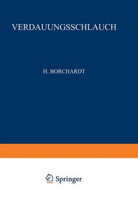 Rachen Und Tonsillen, Speiser hre, Magen Und Darm, Bauchfell - Handbuch Der Speziellen Pathologischen Anatomie Und Histolog 4 / 1 (Paperback)