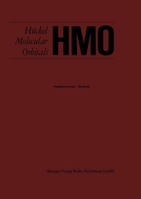 HMO Huckel Molecular Orbitals (Paperback)