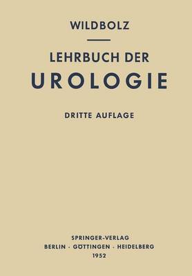 Lehrbuch Der Urologie Und Der Chirurgischen Krankheiten Der M nnlichen Geschlechtsorgane (Paperback)