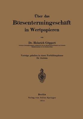 ber Das B rsentermingesch ft in Wertpapieren (Paperback)